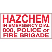 Hazchem In Emergency Dial 000, Police or Fire Brigade Safety Sign 600x300mm Metal